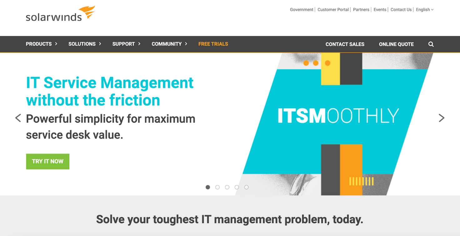 Solarwinds homepage: IT Service Management without the friction; powerful simplicity for maximum service desk value.