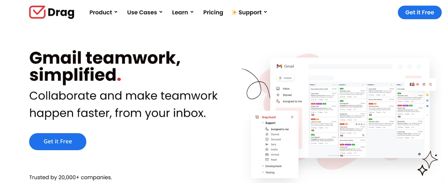 Drag homepage: Gmail teamwork, simplified.
