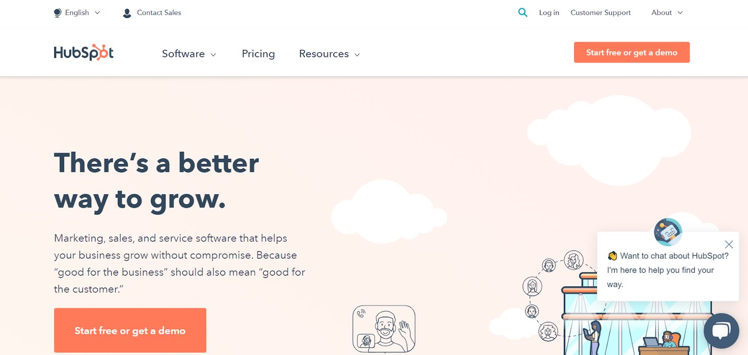 HubSpot homepage: There's a better way to grow. Marketing, sales, and service software that helps your business grow without compromise. Because "good for the business" should also mean "good for the customer."