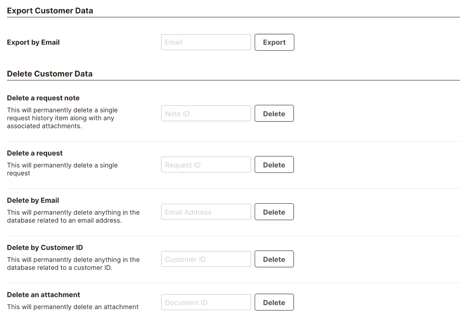 Export Customer Data by Email, or Delete Customer Data.
