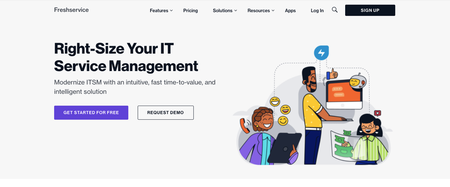 Freshservice homepage: Right-Size Your IT Service Management