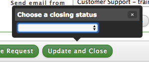 Agents are prompted to choose a closing status if the status is currenlty 