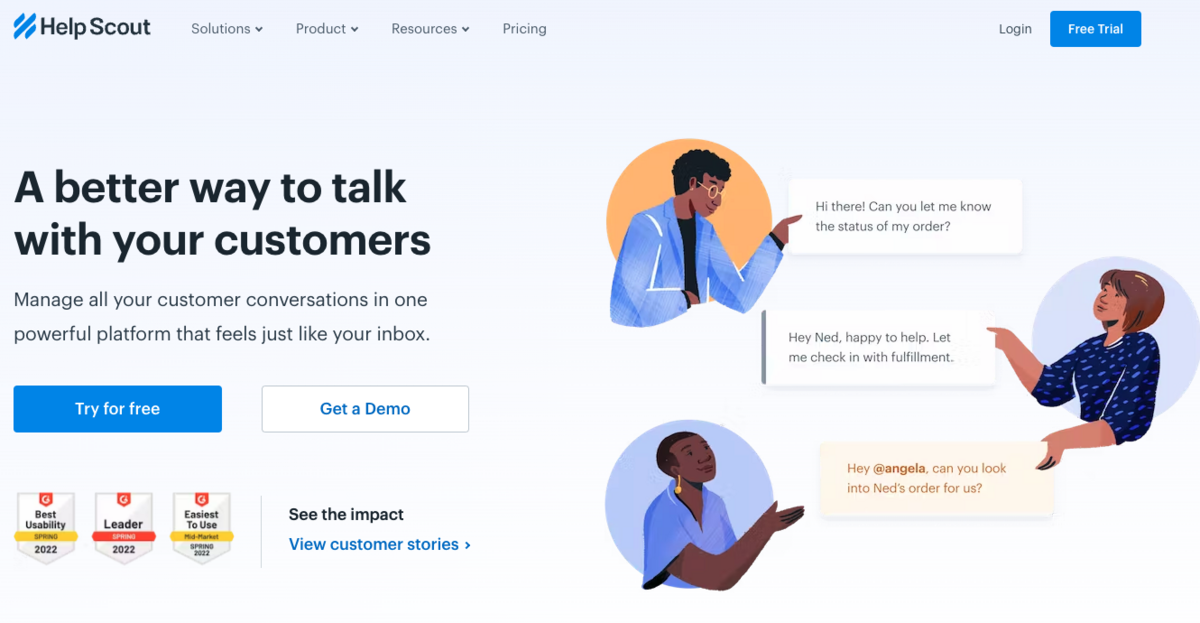 Help Scout homepage:  A better way to talk with your customers. 